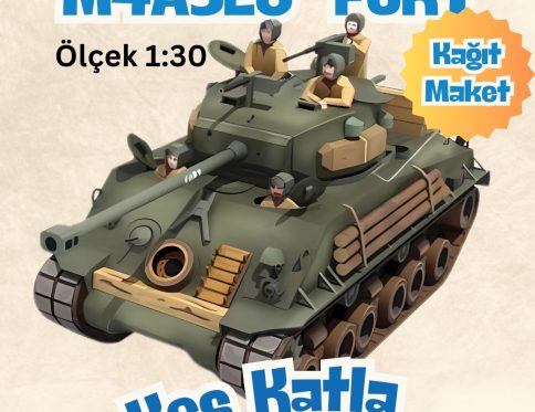 Sherman M4A3E8 “FURY” 3D Kağıt Modeli (1:30 Ölçek)