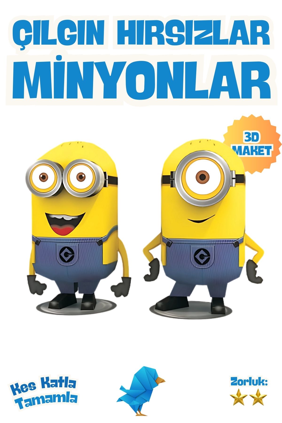 Çılgın Hırsızlar-Minyonlar-Minions Maketi